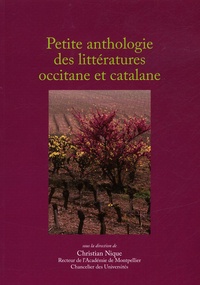 Christian Nique - Petite anthologie des littératures occitane et catalane.