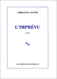 Christian Oster - L'imprévu.