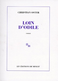 Christian Oster - Loin d'Odile.
