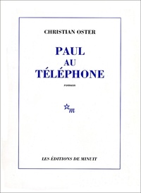 Christian Oster - Paul au téléphone.