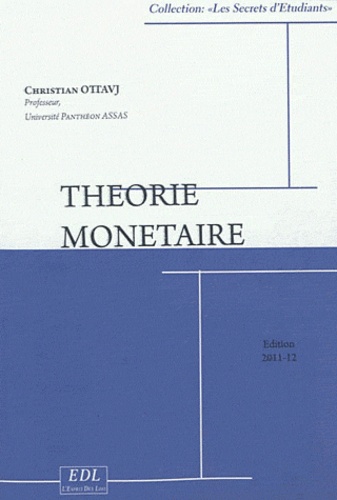 Christian Ottavj - Théorie Monétaire.