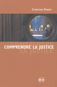 Comprendre la justice