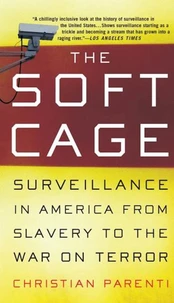 The Soft Cage