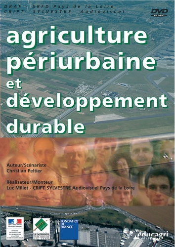 Christian Peltier - Agriculture périurbaine et développement durable - DVD Vidéo.