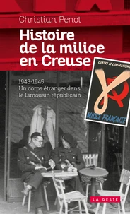 Histoire d'une milice en creuse (geste) (poche)