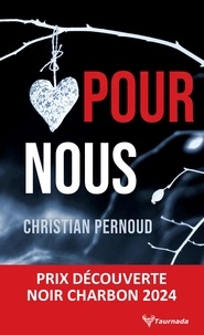 Christian Pernoud - Pour nous.