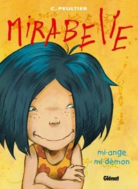 Mirabelle - Tome 01