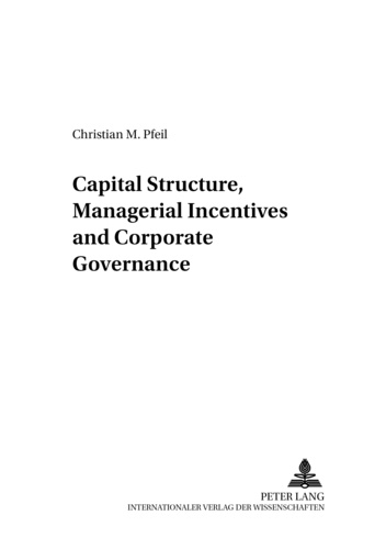 Christian Pfeil - Capital Structure, Managerial Incentives and Corporate Governance.