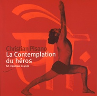 La contemplation du héros - Art et pratique du yoga.pdf