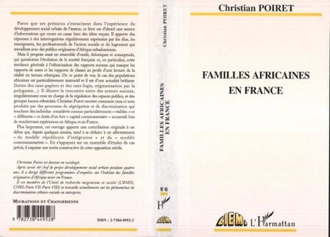 Christian Poiret - Familles africaines en France - Ethnicisation, ségrégation et communalisation.