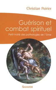 Guérison et combat spirituel