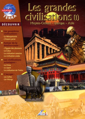 Christian Ponchon - Les grandes civilisations - Volume 1, Moyen-Orient, Europe, Asie.