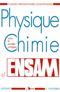 PHYSIQUE CHIMIE A LENSAM. - Cours et annales corrigées, Classes préparatoires scientifiques.pdf