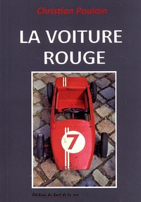 Christian Poulain - La voiture rouge.