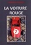 La voiture rouge