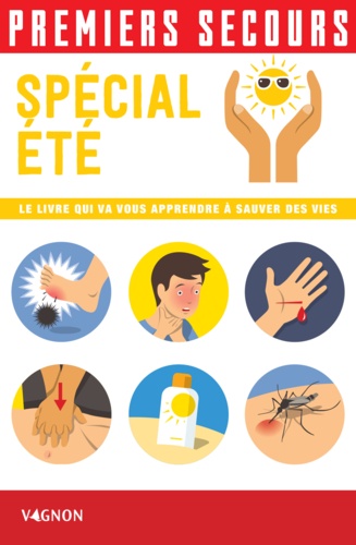 Premiers secours - Spécial été