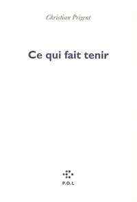 Ce qui fait tenir