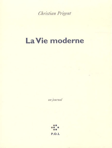 La Vie moderne