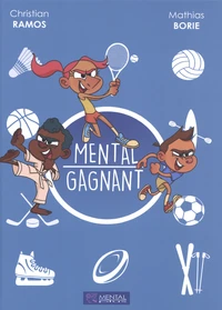 Mental gagnant