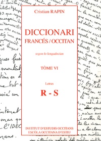 Christian Rapin - Diccionari francés-occitan - Tome 6, Letras R-S.