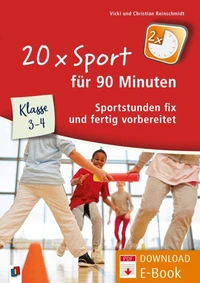 20 x Sport für 90 Minuten – Klasse 3/4