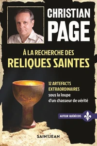A la recherche des reliques saintes