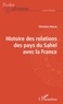 Christian Roche - Histoire des relations des pays du Sahel avec la France.