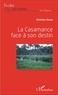 Christian Roche - La Casamance face à son destin.