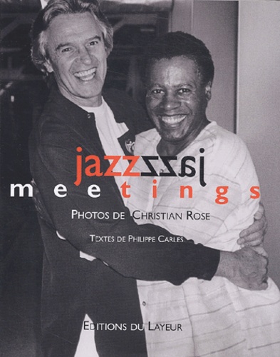 Christian Rose - Jazz meetings.
