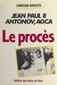 Christian Roulette - Jean-Paul II, Antonov, Agca : le procès.