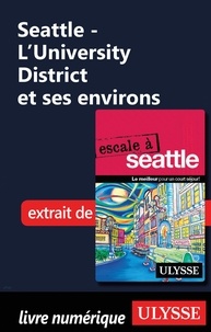 Christian Roy - Seattle - L'University District et ses environs.