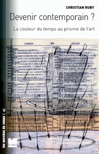 Devenir contemporain ?