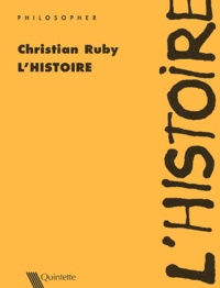 Christian Ruby - L'histoire.