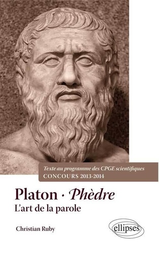 Phèdre, Platon. L'art de la parole