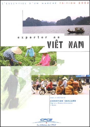 Christian Saillard et  Collectif - Exporter au Viêt Nam.