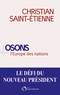 Christian Saint-Etienne - Osons l'Europe des nations.