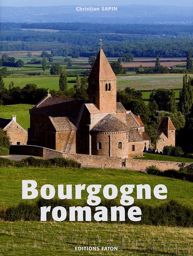 Christian Sapin - Bourgogne romane.