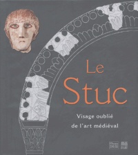 Le Stuc - Visage oublié de lart médiéval.pdf