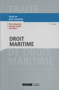 Christian Scapel et Pierre Bonassies - Droit maritime.