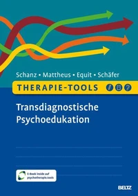 Therapie-Tools Transdiagnostische Psychoedukation