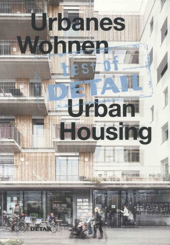 Best of Detail Urban Housing