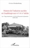 Christian Schnakenbourg - Histoire de l'industrie sucrière en Guadeloupe aux XIXe et XXe siècles - Les "Vingt calamiteuses" et la fin de l'économie de plantation (1966-2000).