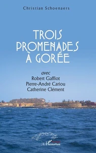 Trois promenades à Gorée