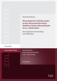Phonologischer Dialektwandel in den alemannischen Basisdialekten Südwestdeutschlands im 20. Jahrhundert