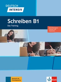 Deutsch intensiv Schreiben B1
