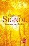 Christian Signol - Au coeur des forêts.