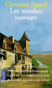 Christian Signol - Les Menthes sauvages.