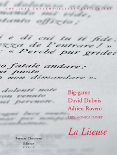 Christian Simenc et David Dubois - La liseuse - Big Game, David Dubois, Adrien Rovero.
