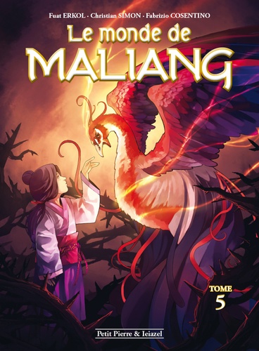 Le monde de Maliang Tome 5 L'oiseau