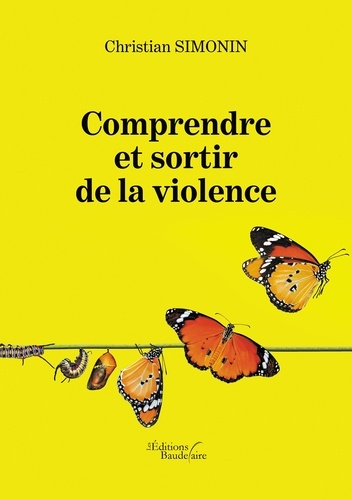 Comprendre et sortir de la violence